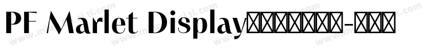 PF Marlet Display的字体下载网站字体转换